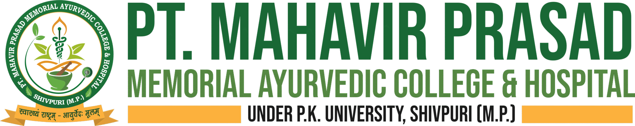 Pt. Mahavir Prasad Memorial Ayurvedic College & Hospital